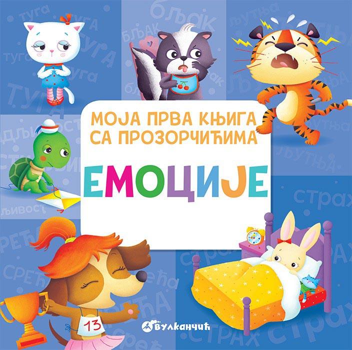 MOJA PRVA KNJIGA SA PROZORČIĆIMA Emocije 