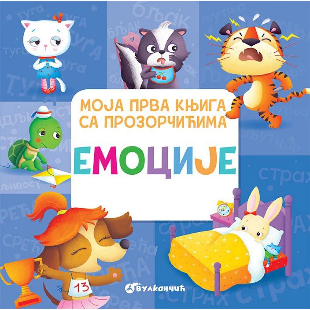 MOJA PRVA KNJIGA SA PROZORČIĆIMA Emocije 