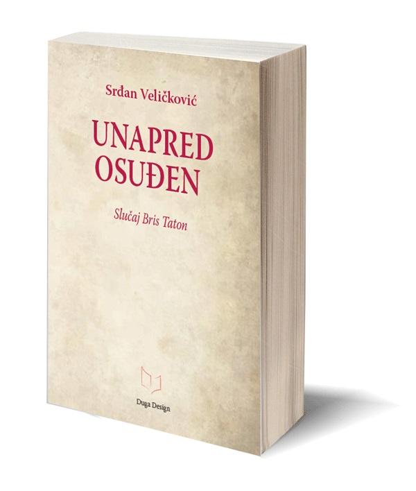 UNAPRED OSUĐEN Slučaj Bris Taton 