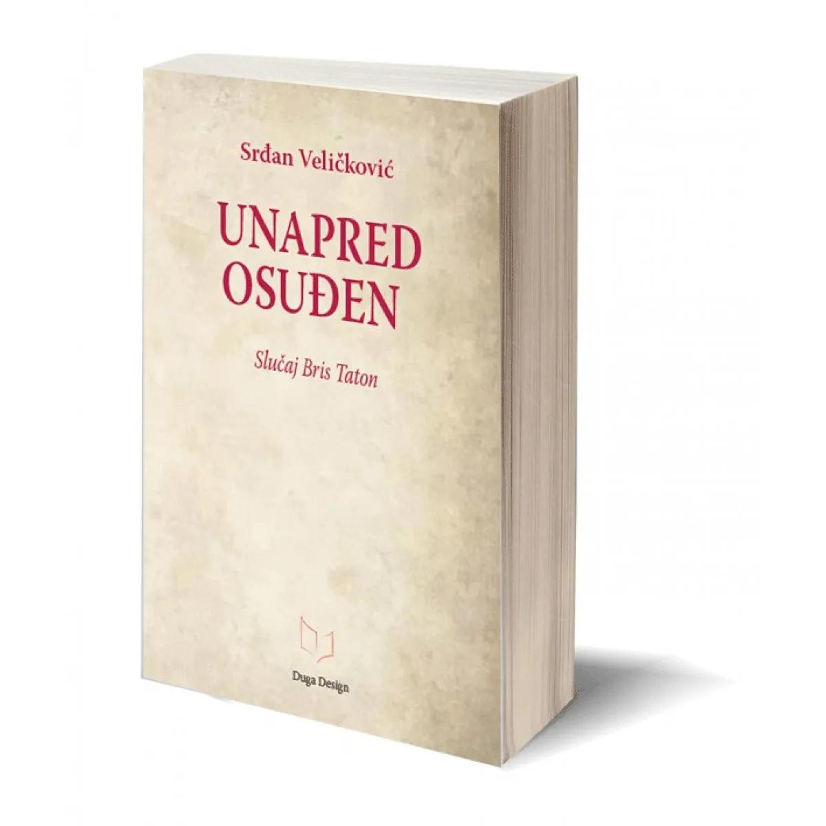 UNAPRED OSUĐEN Slučaj Bris Taton 