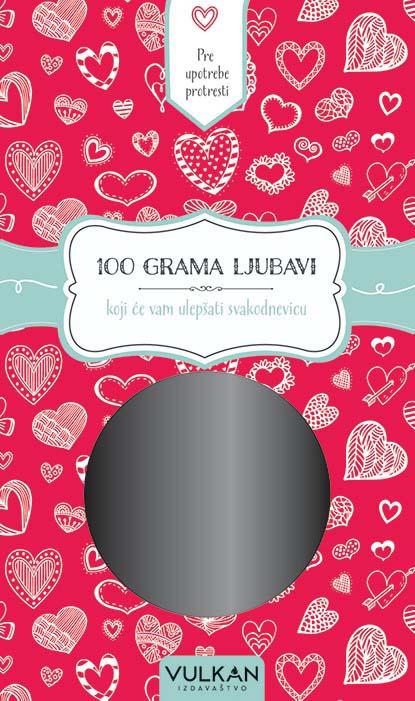 100 GRAMA LJUBAVI 
