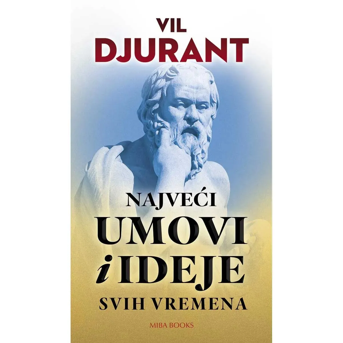NAJVEĆI UMOVI I IDEJE SVIH VREMENA 