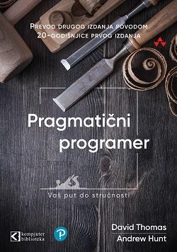 PRAGMATIČNI PROGAMER Vaš put do stručnosti 