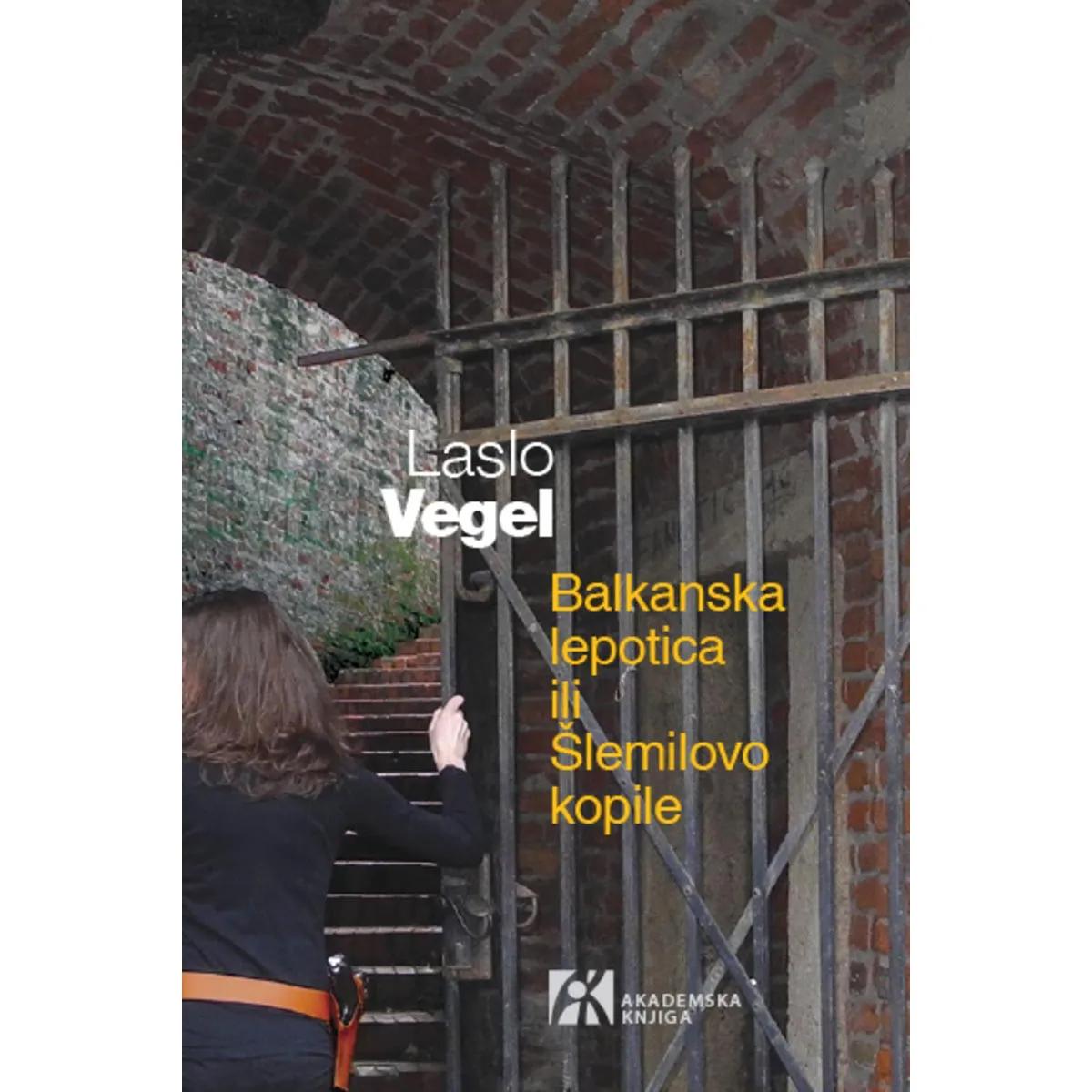 BALKANSKA LEPOTICA ILI ŠLEMILOVO KOPILE 