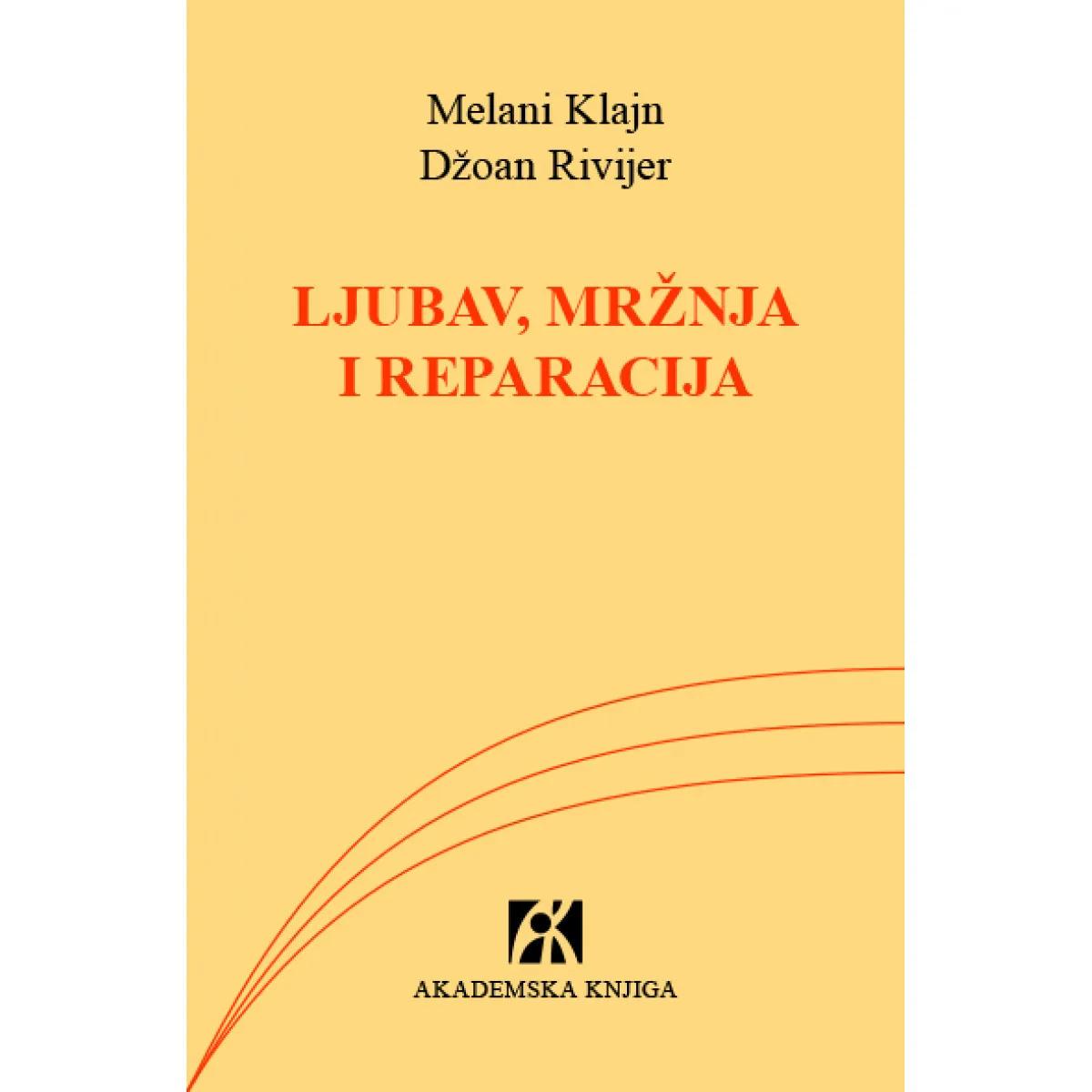 LJUBAV, MRŽNJA I REPARACIJA 