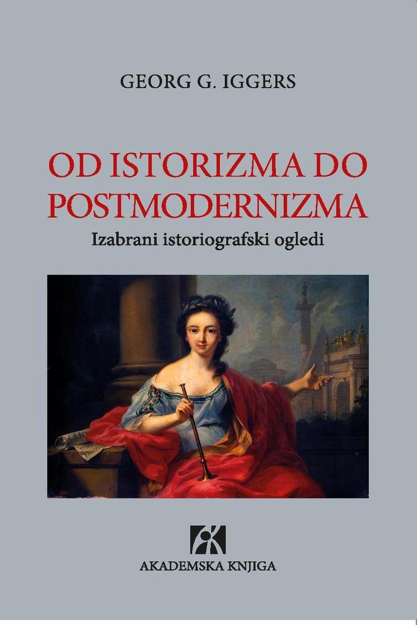 OD ISTORIZMA DO POSTMODERNIZMA 