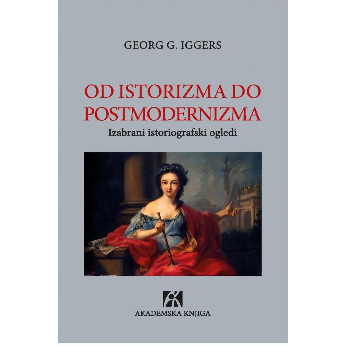 OD ISTORIZMA DO POSTMODERNIZMA 