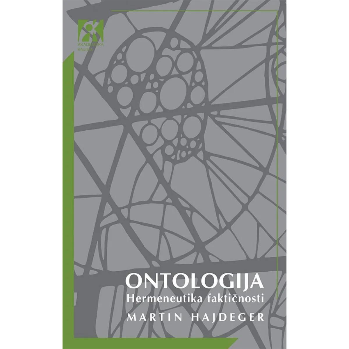 ONTOLOGIJA Hermeneutika faktičnosti 