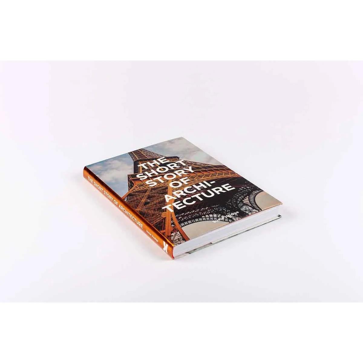 THE SHORT STORY OF ARCHITECTURE 