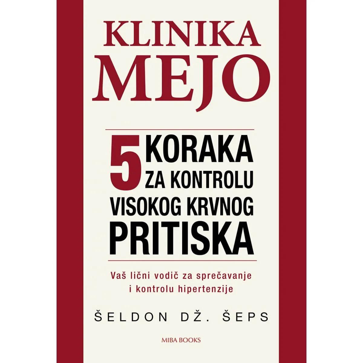 KLINIKA MEJO 5 koraka za kontrolu visokog pritiska 