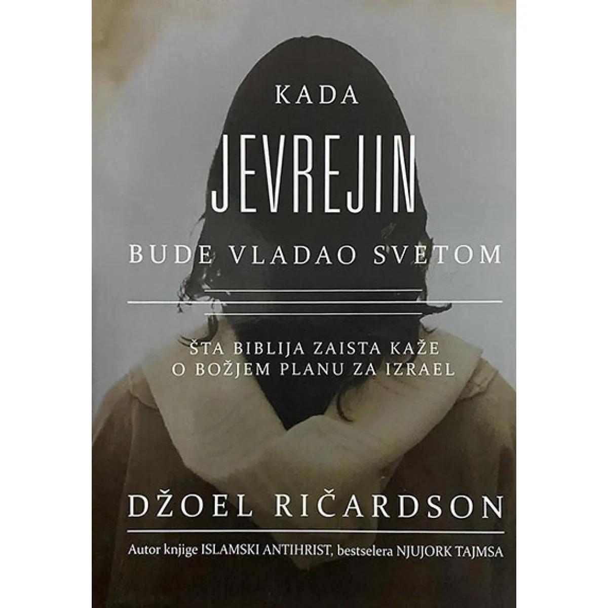 KADA JEVREJIN BUDE VLADAO SVETOM 