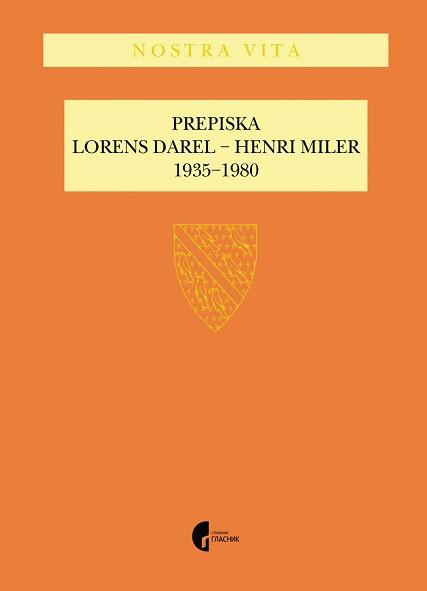 PREPISKA LORENS DAREL - HENRI MILER 1935-1980 