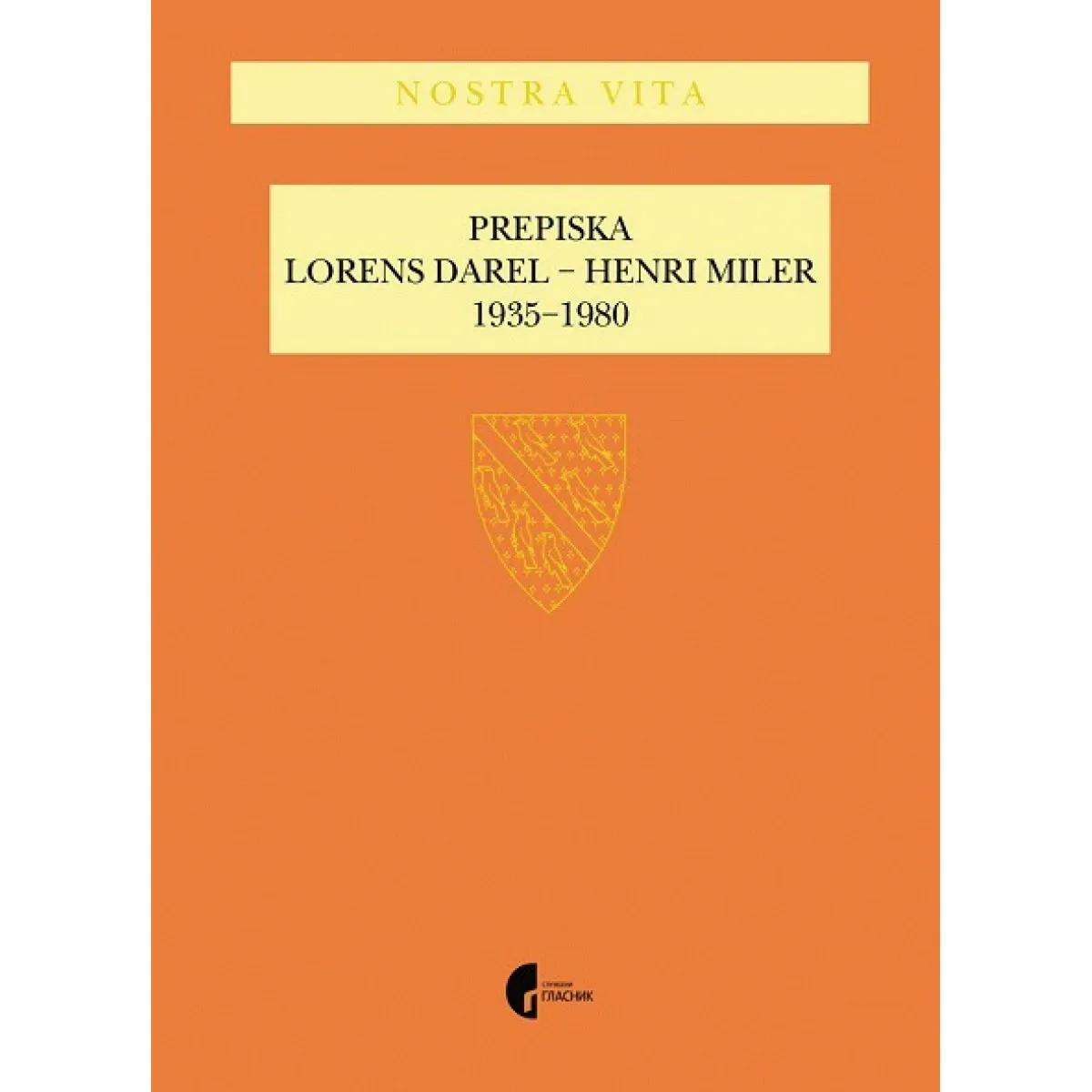 PREPISKA LORENS DAREL - HENRI MILER 1935-1980 