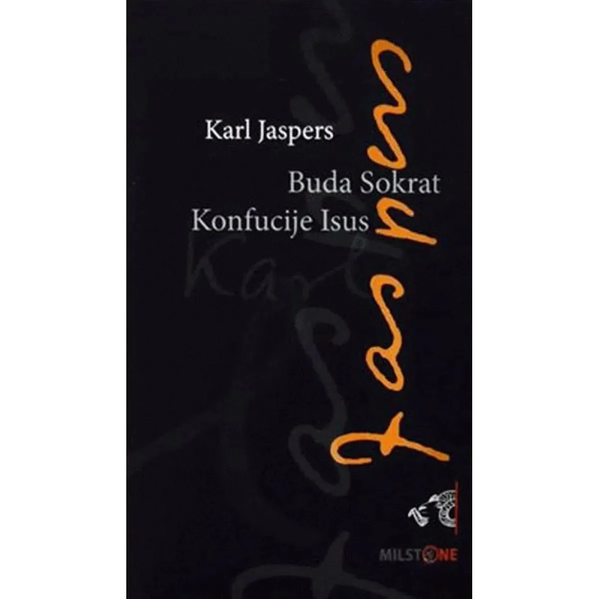 BUDA SOKRAT  KONFUCIJE  ISUS 