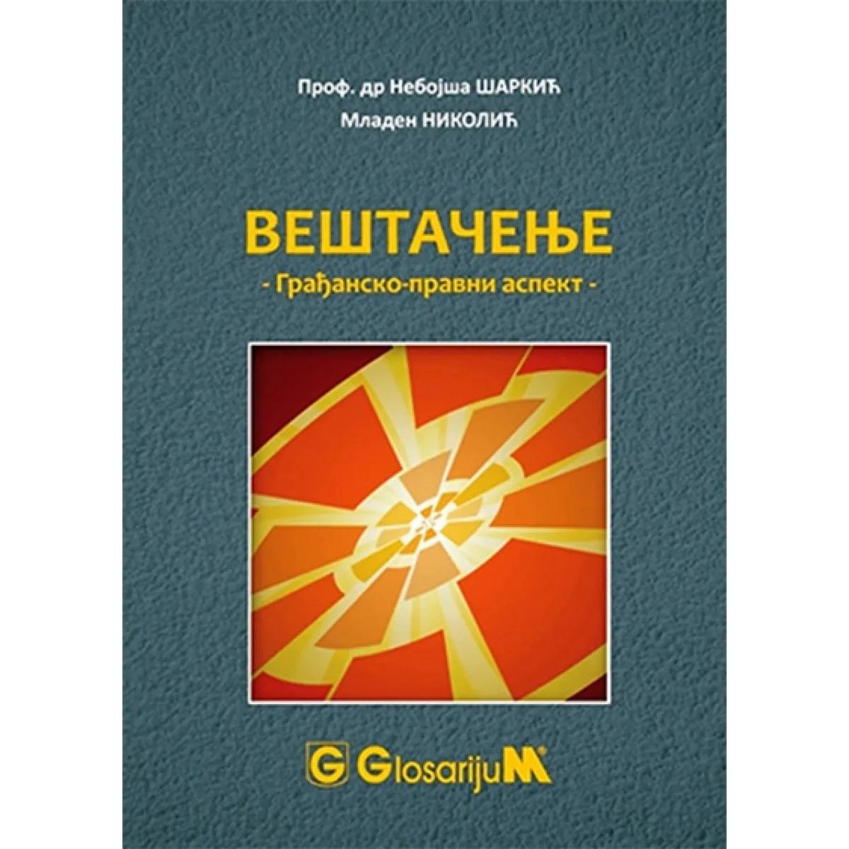 VEŠTAČENJE GRAĐANSKO PRAVNI ASPEKT 