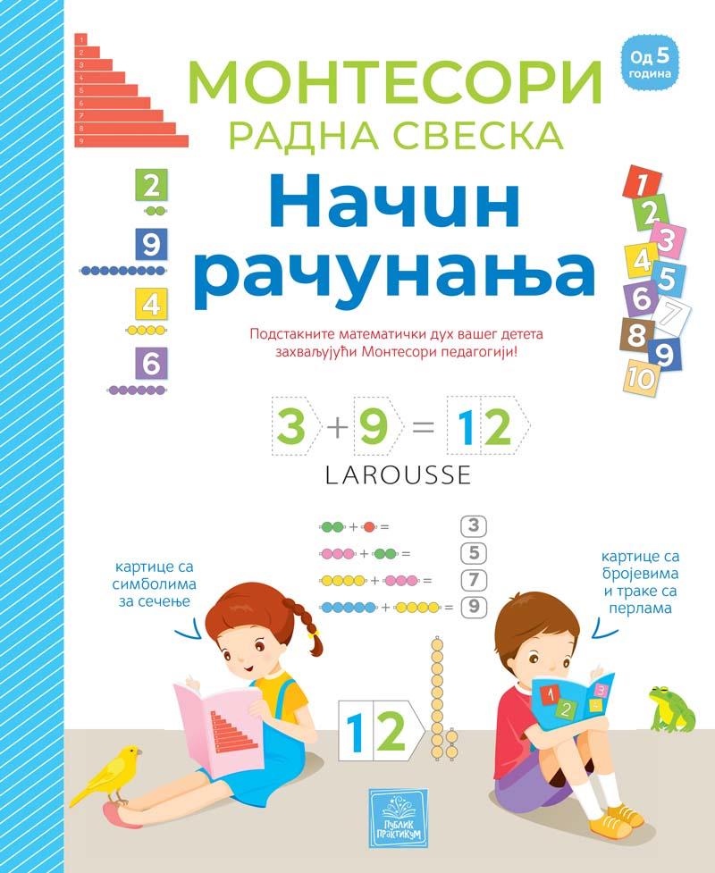LAROUSSE  MONTESORI  radna sveska - Način računanja 