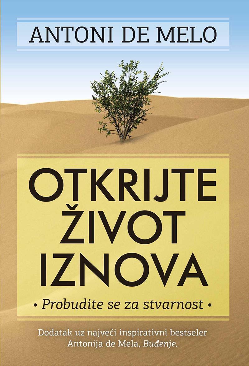 OTKRIJTE ŽIVOT IZNOVA 