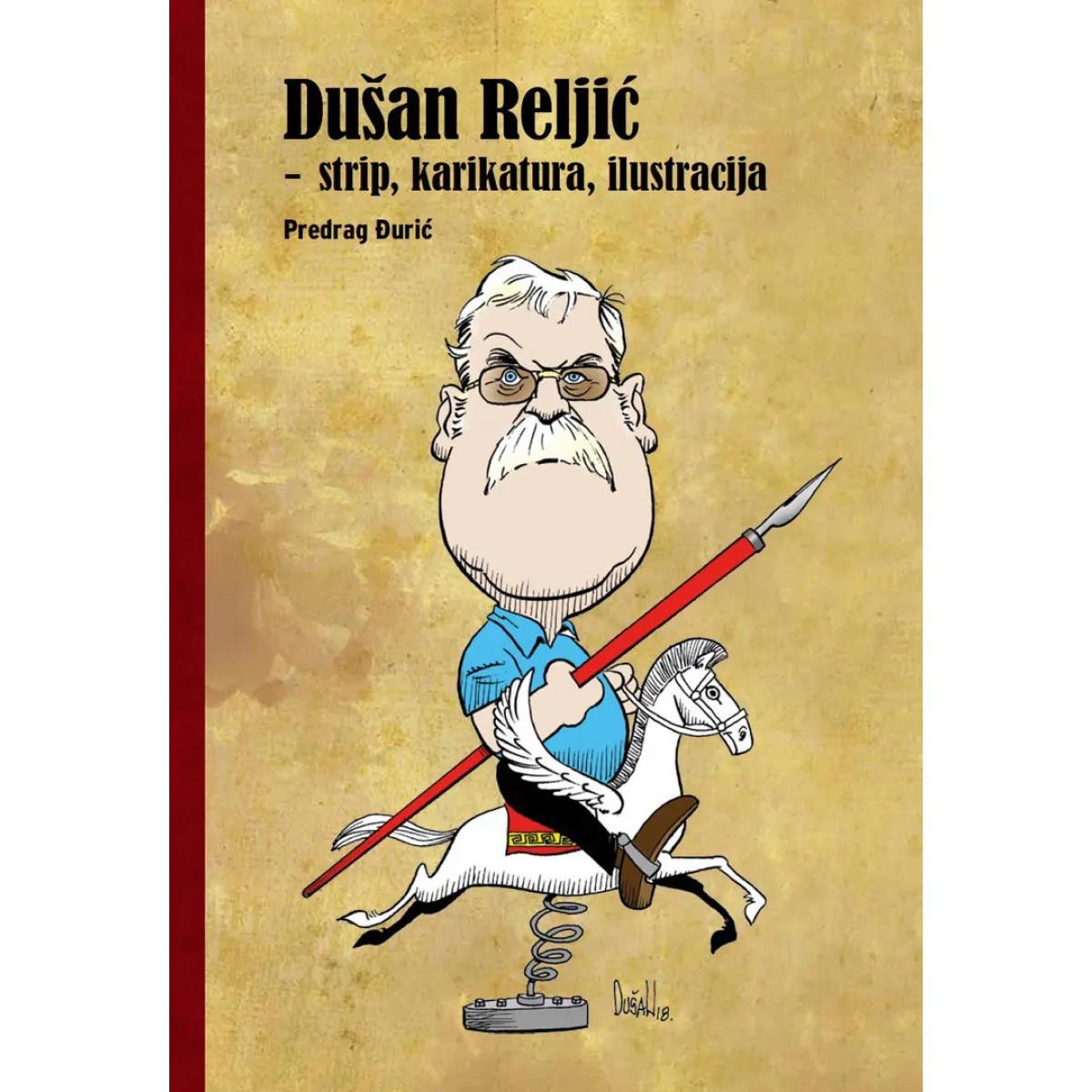 DUŠAN RELJIĆ Strip, karikatura, ilustracija 