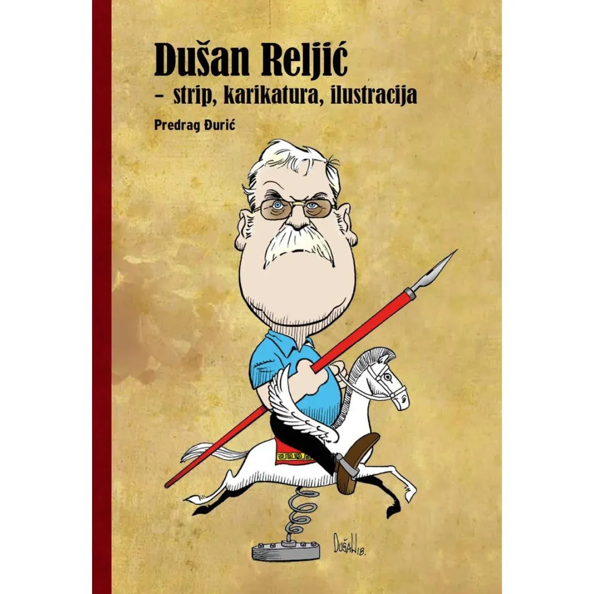DUŠAN RELJIĆ Strip, karikatura, ilustracija 