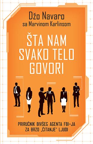 ŠTA NAM SVAKO TELO GOVORI 