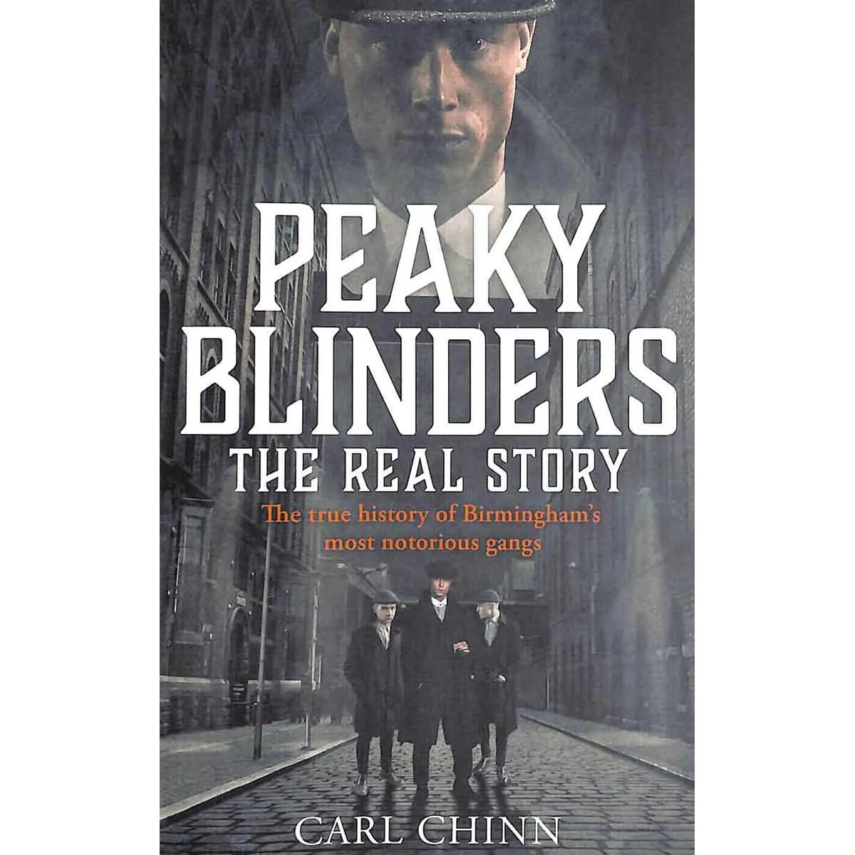 PEAKY BLINDERS THE REAL STORY 
