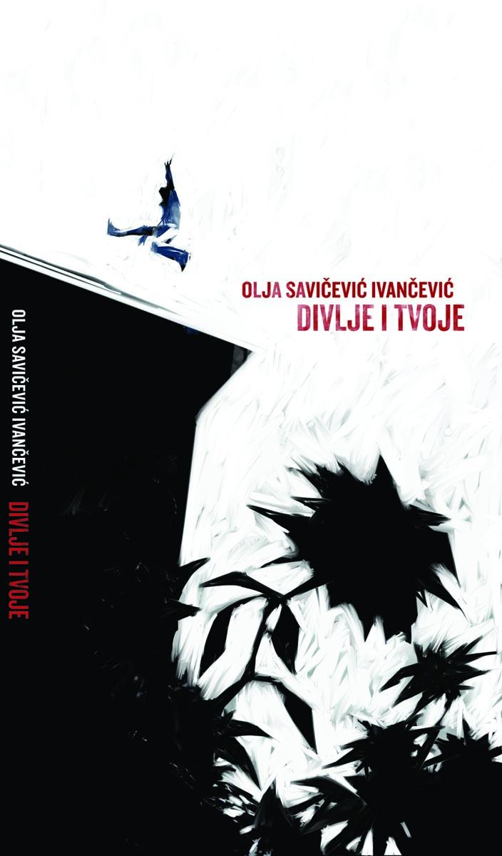 DIVLJE I TVOJE 