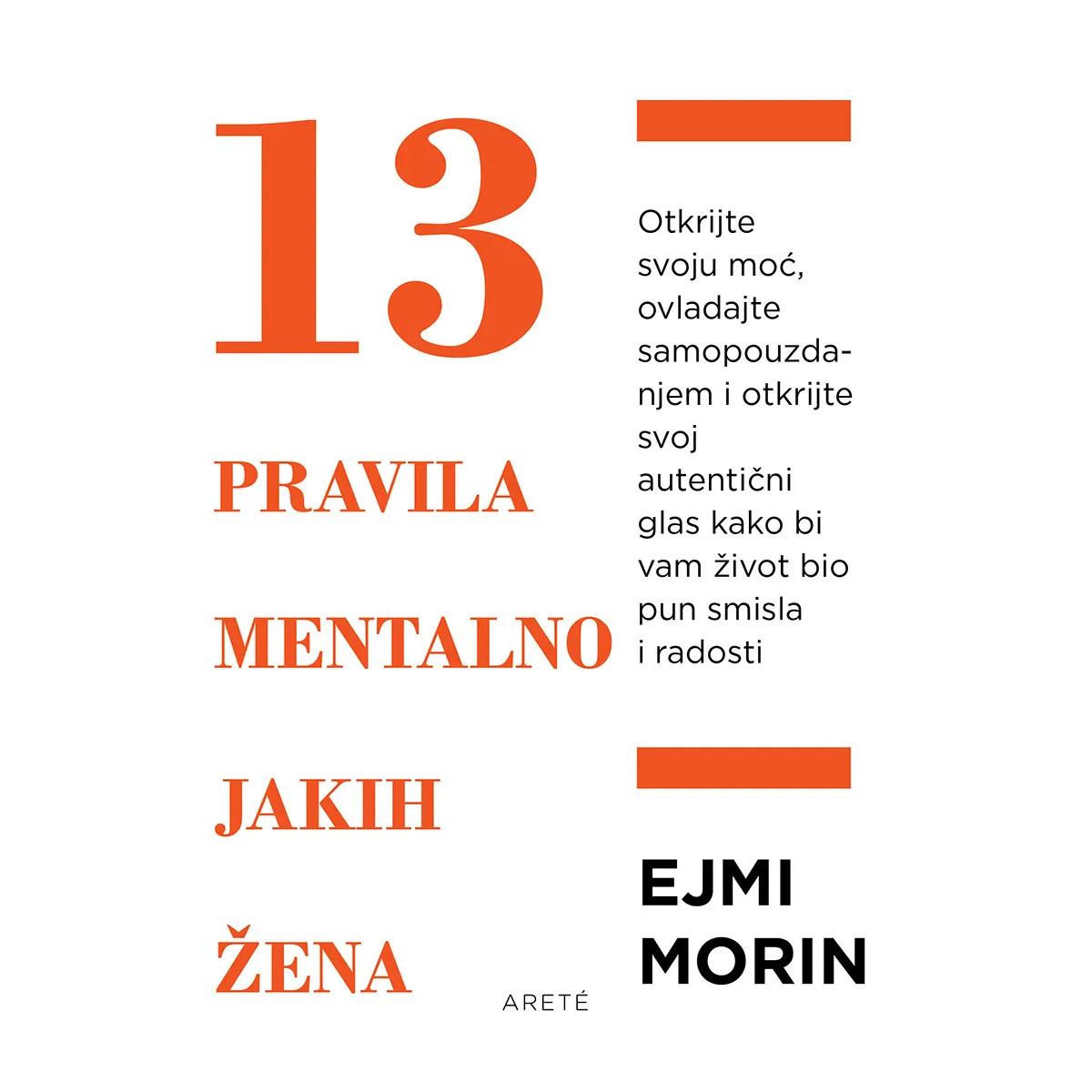13 PRAVILA MENTALNO JAKIH ŽENA 