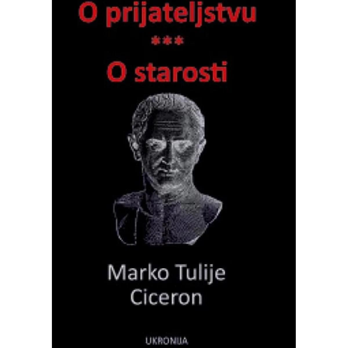 O PRIJATELJSTVU / O STAROSTI 