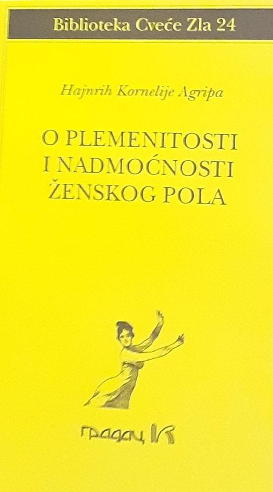 O PLEMENITOSTI I NADMOĆNOSTI ŽENSKOG POLA 