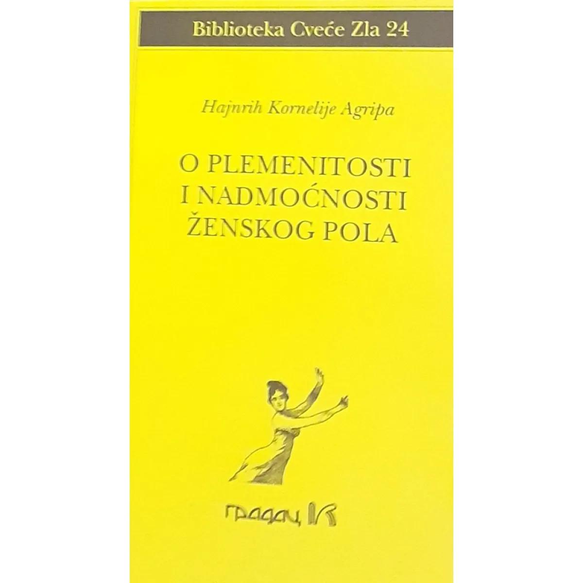 O PLEMENITOSTI I NADMOĆNOSTI ŽENSKOG POLA 