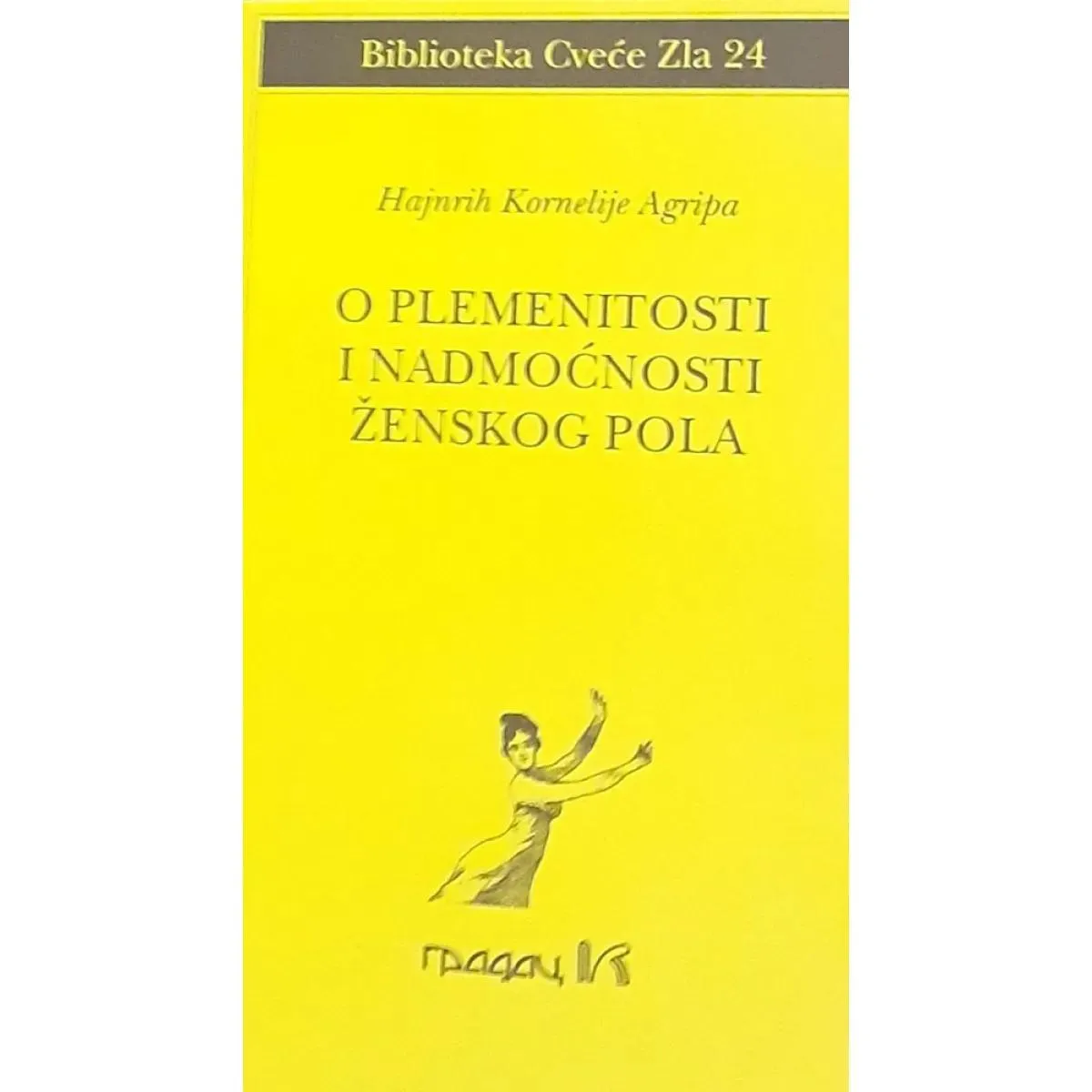 O PLEMENITOSTI I NADMOĆNOSTI ŽENSKOG POLA 
