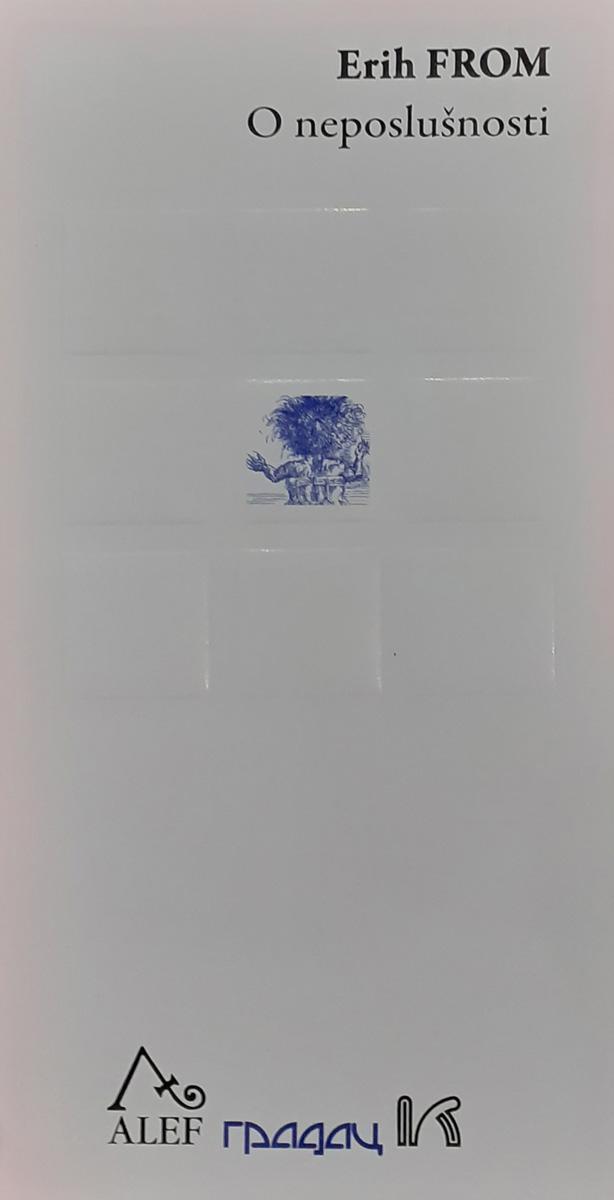 O NEPOSLUŠNOSTI 