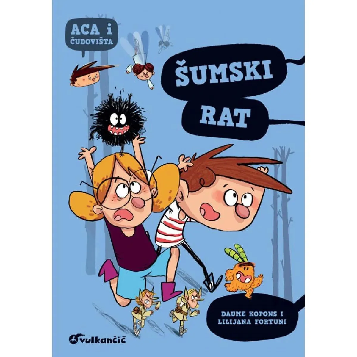 ACA I ČUDOVIŠTA Šumski rat 