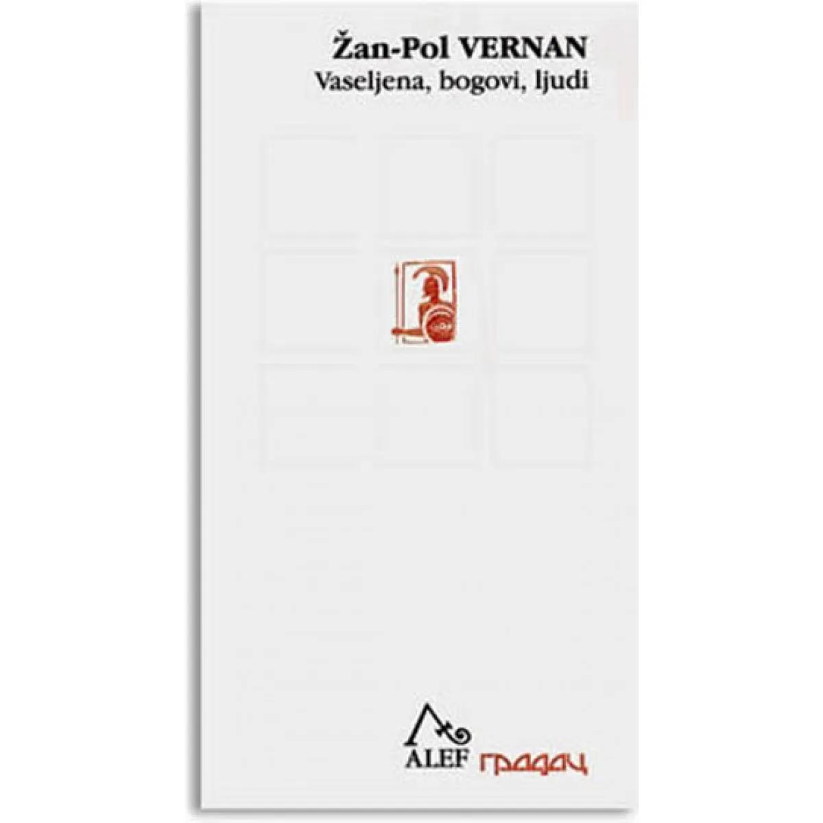 VASELJENA, BOGOVI, LJUDI 