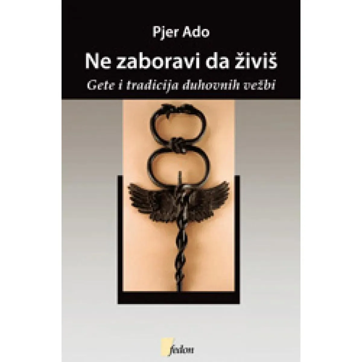 NE ZABORAVI DA ŽIVIŠ 