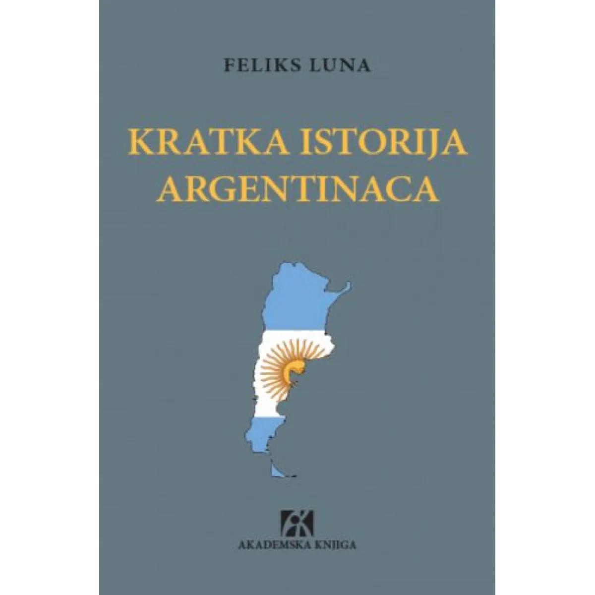 KRATKA ISTORIJA ARGENTINACA 
