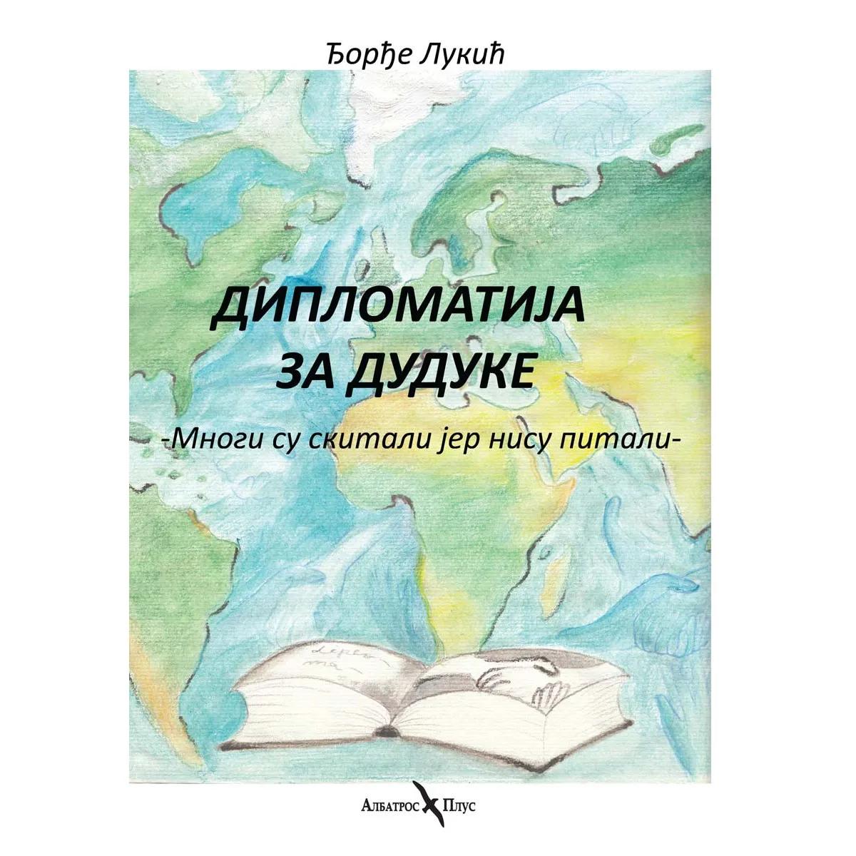 DIPLOMATIJA ZA DUDUKE 