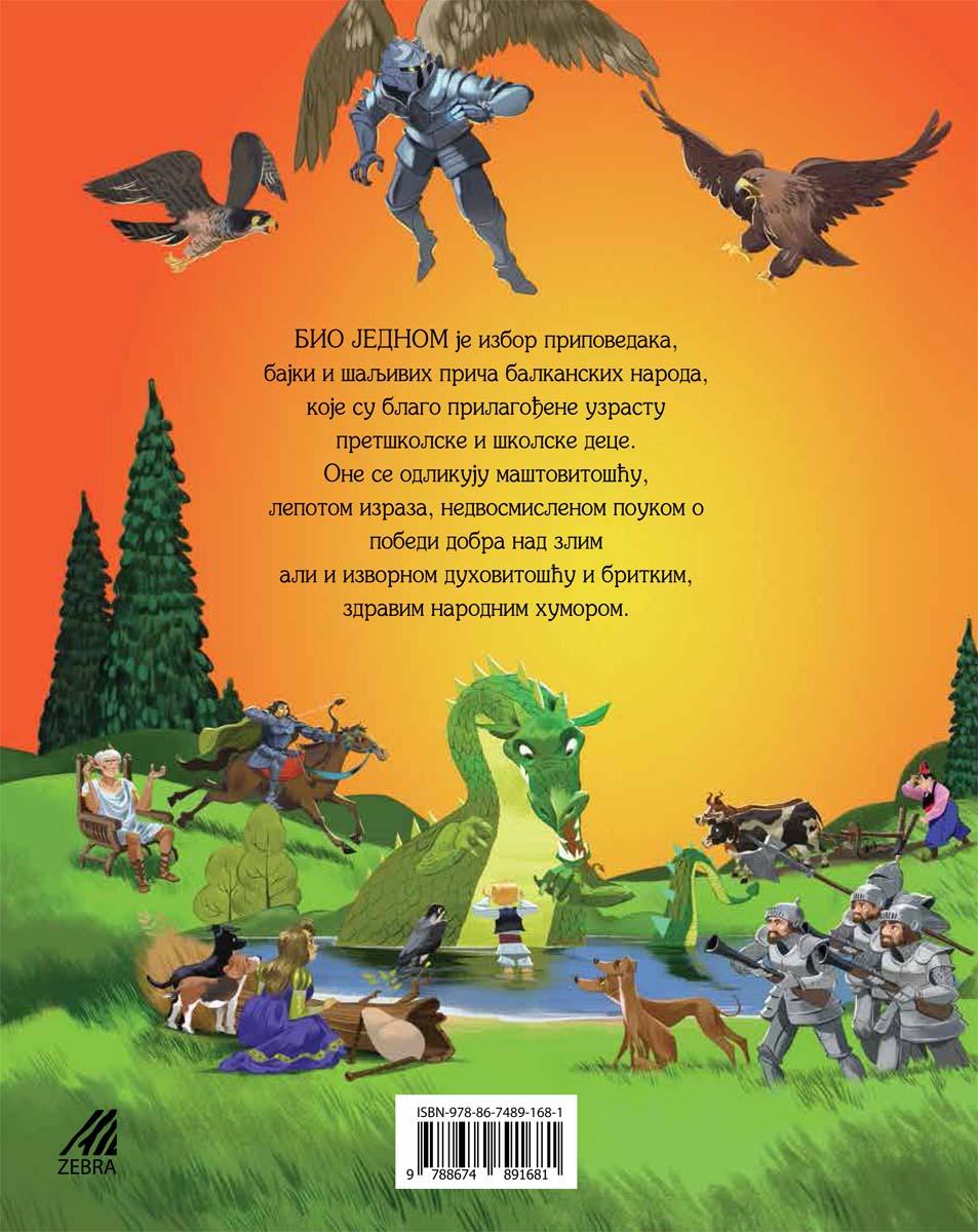 BIO JEDNOM Priče iz davnina 