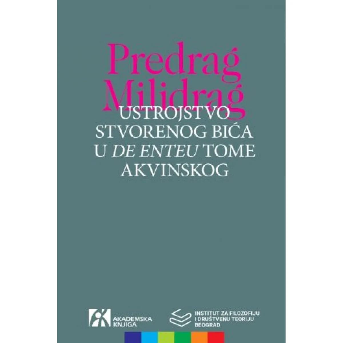 USTROJSTVO STVORENOG BIĆA U DE ENTEU TOME AKVINSKOG 