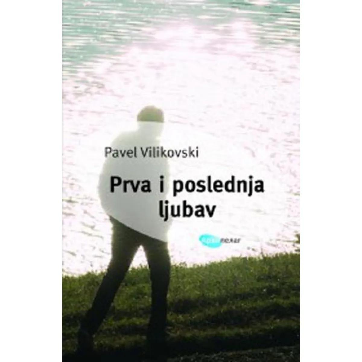 PRVA I POSLEDNJA LJUBAV 