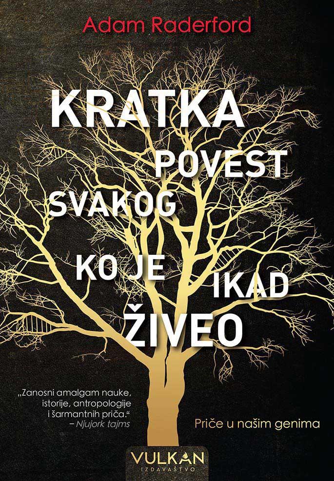 KRATKA POVEST SVAKOG KO JE IKADA ŽIVEO 