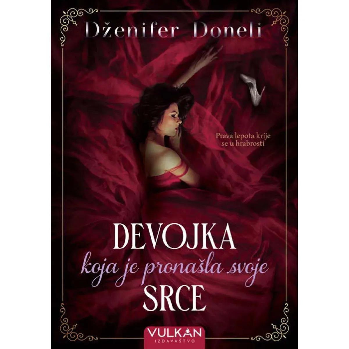 DEVOJKA KOJA JE PRONAŠLA SVOJE SRCE 