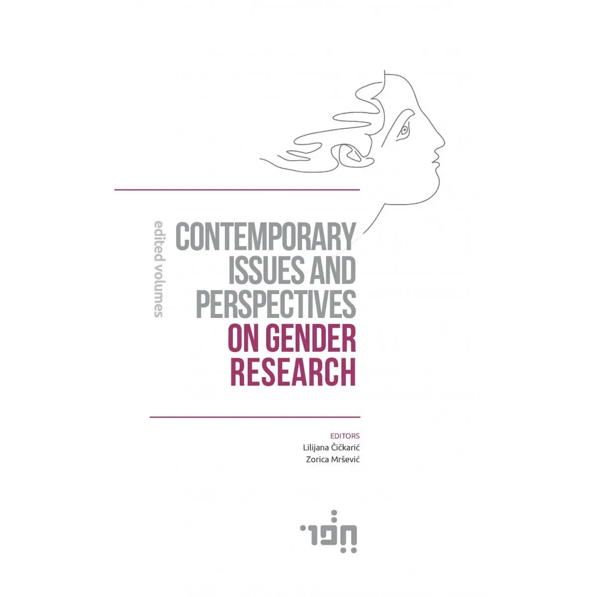 CONTEMPORARY ISSUES AND PERSPECTIVES ON GENDER RESEARCH 
