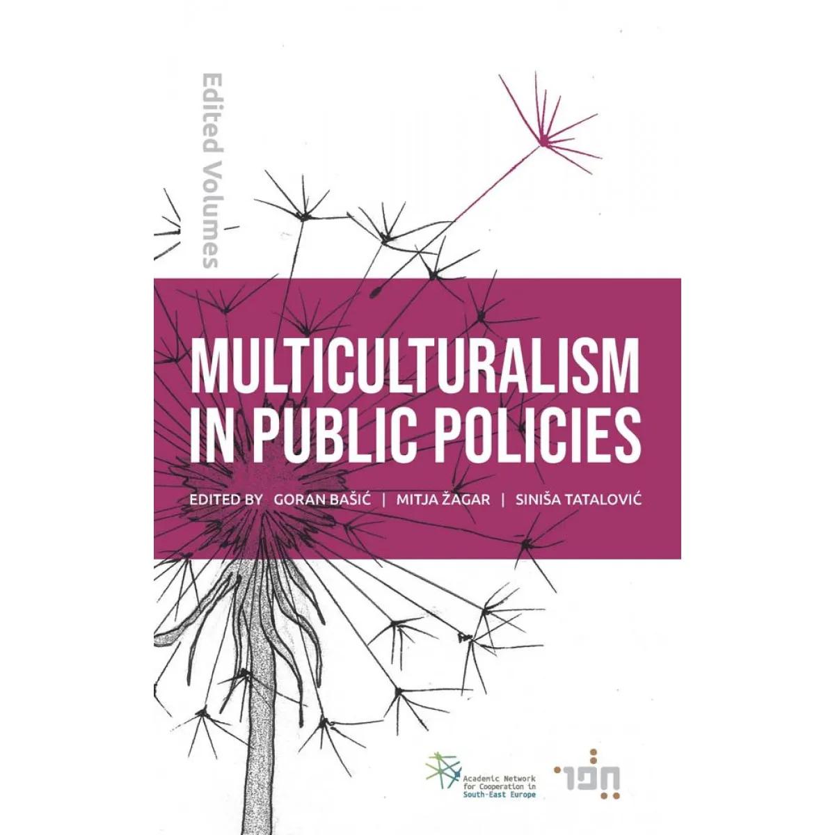 MULTICULTURALISM IN PUBLIC POLICIES 