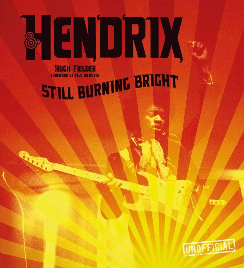 JIMI HENDRIX STILL BURNING BRIGHT 