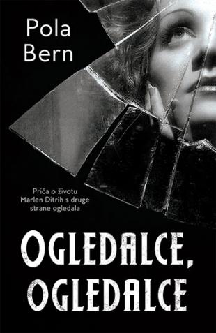 OGLEDALCE, OGLEDALCE 