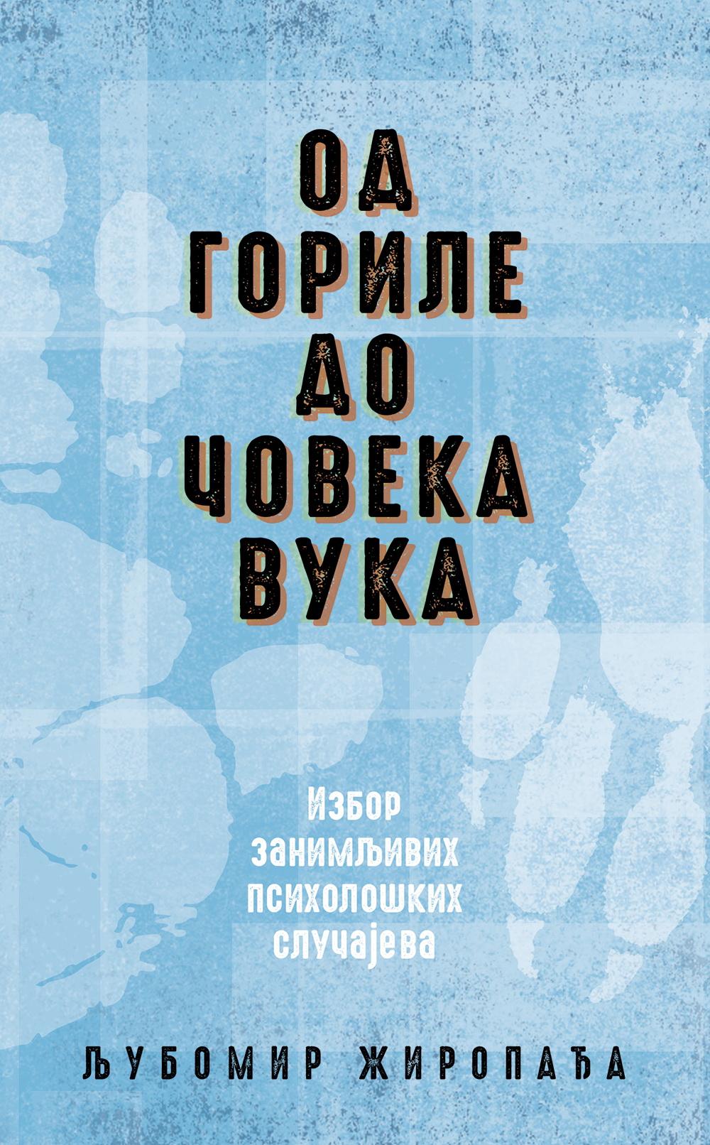 OD GORILE DO ČOVEKA VUKA 