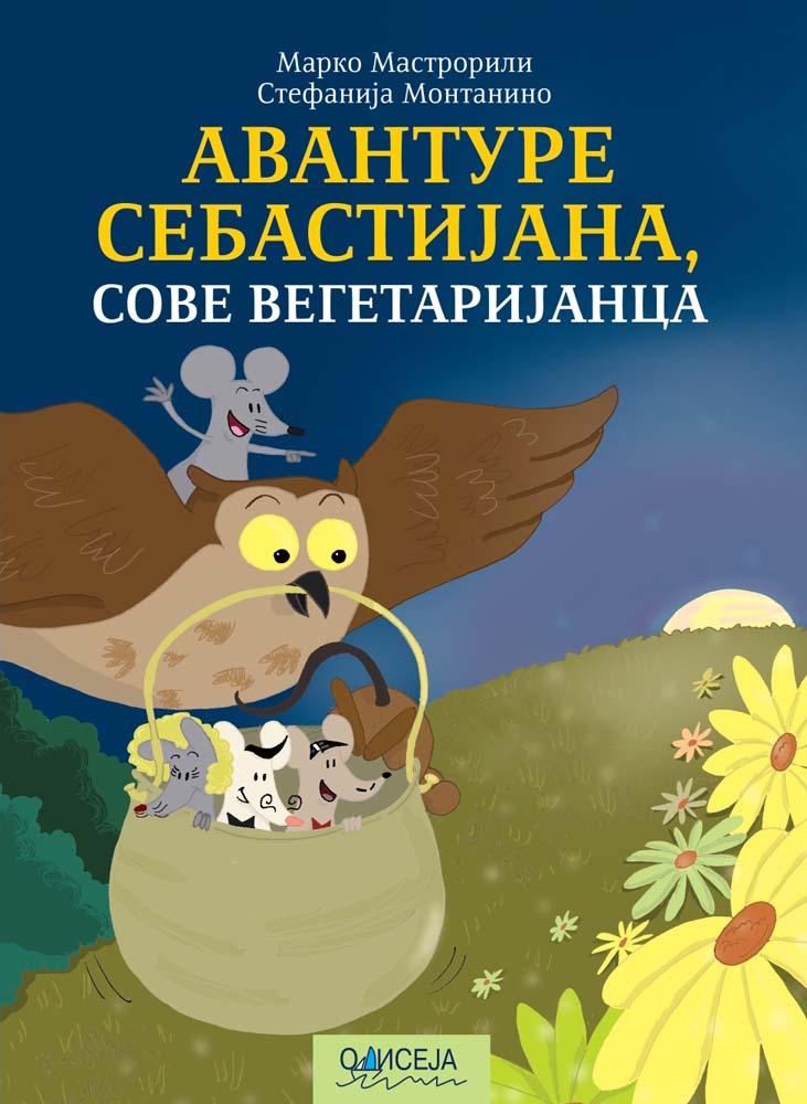 AVANTURE SEBASTIJANA, SOVE VEGETARIJANCA 