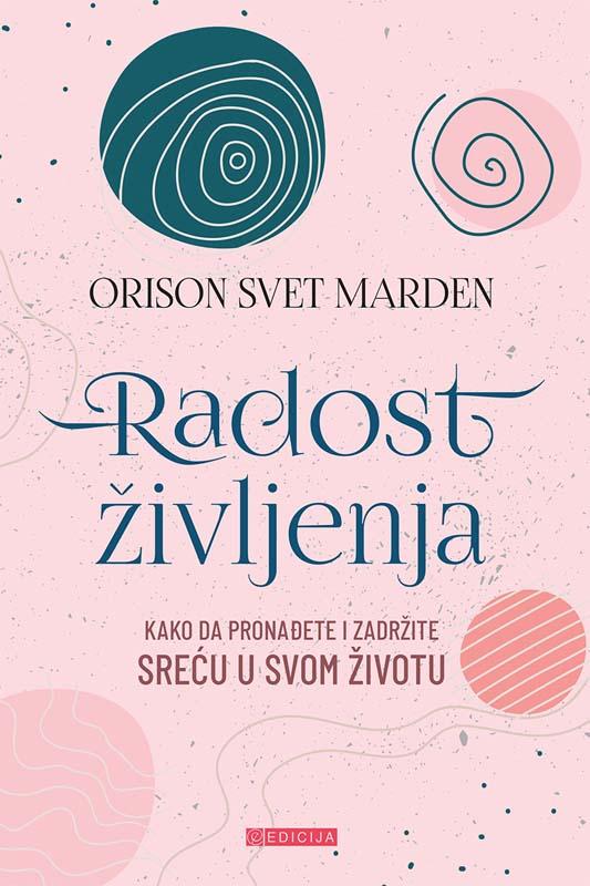 RADOST ŽIVLJENJA 
