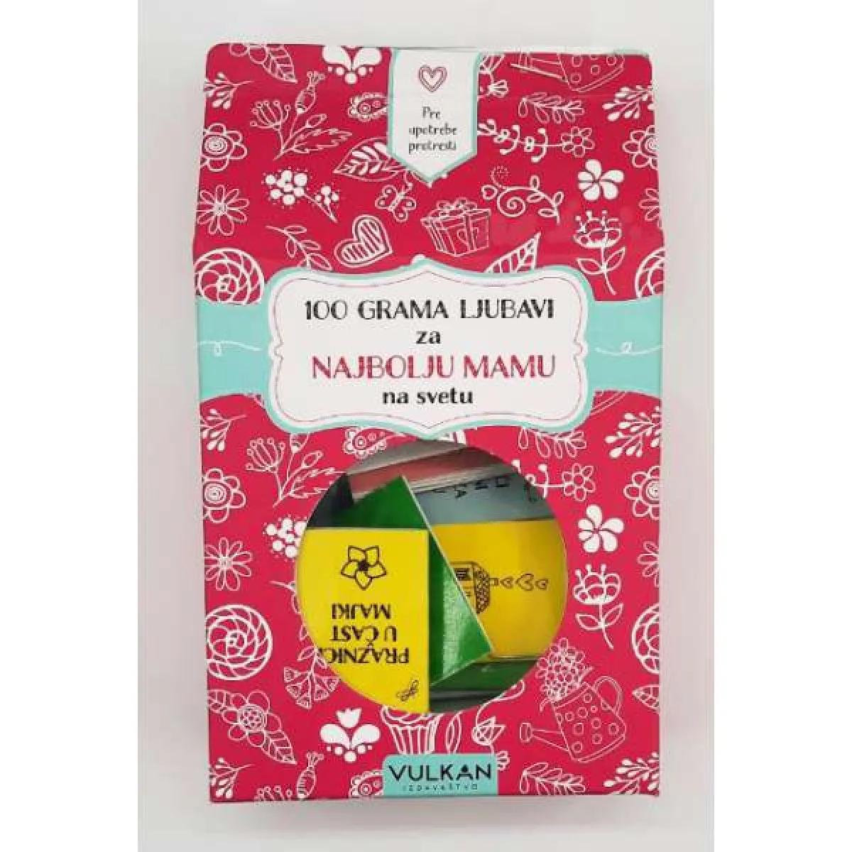 100 GRAMA LJUBAVI ZA NAJBOLJU MAMU NA SVETU 